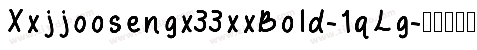Xxjjoosengx33xxBold-1qLg字体转换