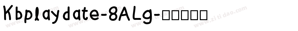 Kbplaydate-8ALg字体转换