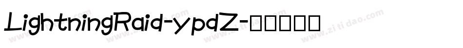 LightningRaid-ypdZ字体转换