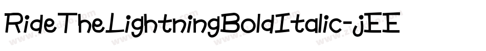 RideTheLightningBoldItalic-jEE3l字体转换