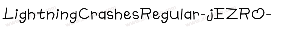 LightningCrashesRegular-jEZRO字体转换