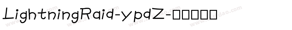 LightningRaid-ypdZ字体转换