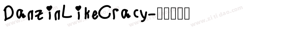 DanzinLikeCracy字体转换
