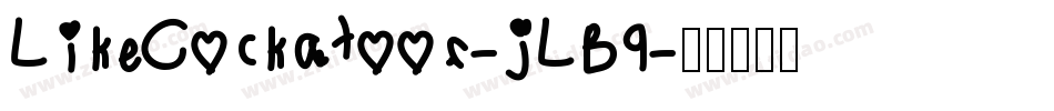 LikeCockatoos-jLB9字体转换