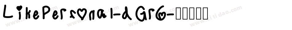 LikePersonal-dGr6字体转换