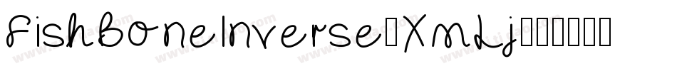 FishBoneInverse-XmLj字体转换