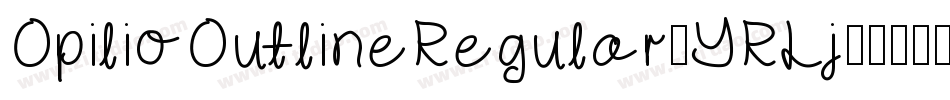 OpilioOutlineRegular-YRLj字体转换