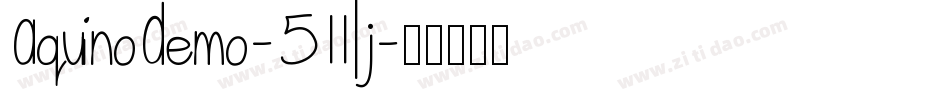 AquinoDemo-511lj字体转换