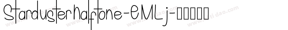 StardusterHalftone-EMLj字体转换