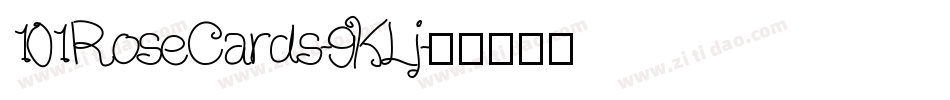 101RoseCards-9KLj字体转换