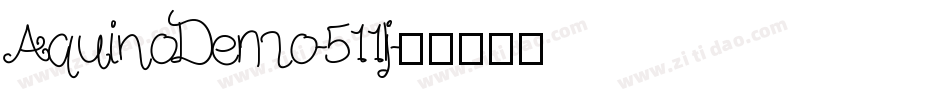 AquinoDemo-511lj字体转换