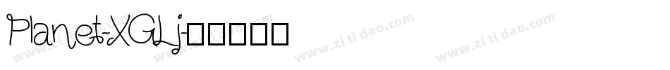 Planet-XGLj字体转换