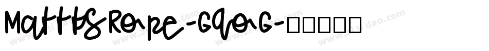 MatttsRope-GqoG字体转换