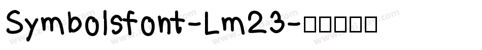 Symbolsfont-Lm23字体转换