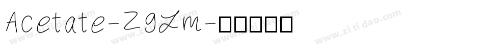Acetate-Z9Lm字体转换