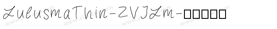 LulusmaThin-ZVJLm字体转换