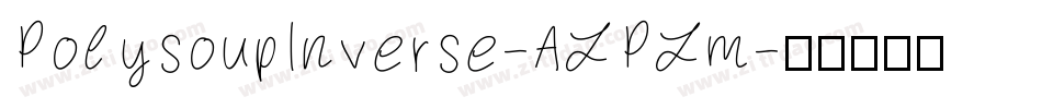 PolysoupInverse-ALPLm字体转换