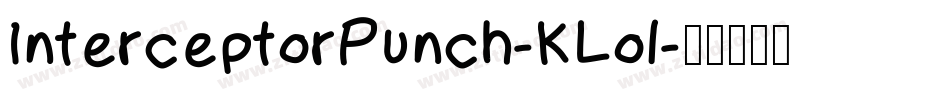 InterceptorPunch-KLol字体转换