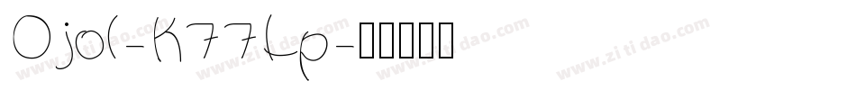 Ojol-K77Lp字体转换