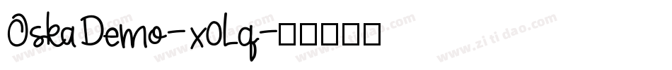 OskaDemo-x0Lq字体转换