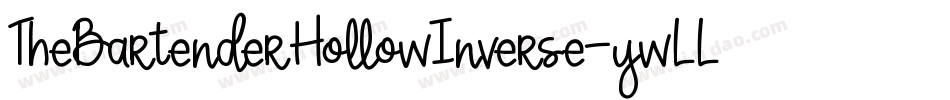 TheBartenderHollowInverse-ywLLq字体转换