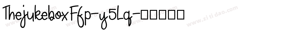 ThejukeboxFfp-y5Lq字体转换