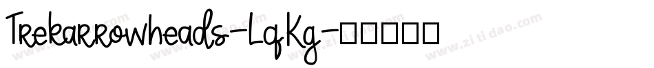 Trekarrowheads-LqKg字体转换