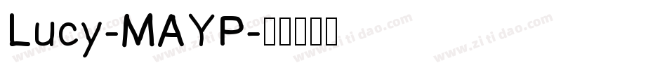 Lucy-MAYP字体转换