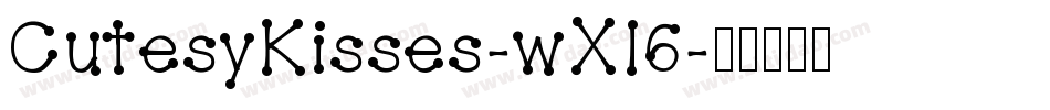 CutesyKisses-wX16字体转换