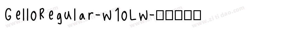 GelloRegular-w1oLw字体转换
