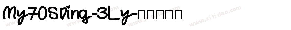 My70SDing-3Ly字体转换