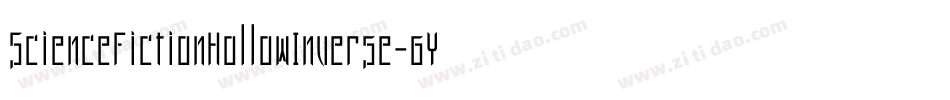 ScienceFictionHollowInverse-6YYDv字体转换
