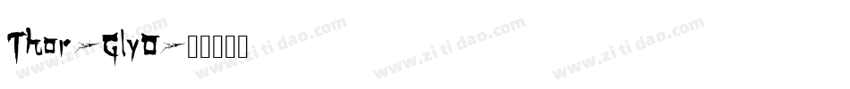 Thor-GlyO字体转换