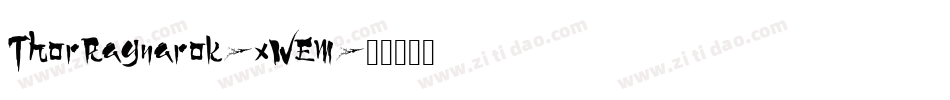 ThorRagnarok-xWEm字体转换