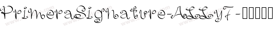 PrimeraSignature-ALLy7字体转换