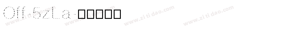 Off-5zLa字体转换