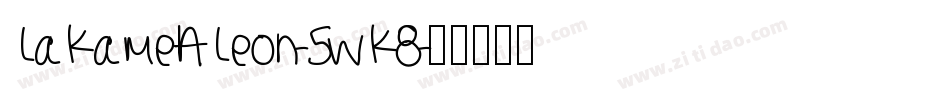 LaKameALeon-5wK8字体转换