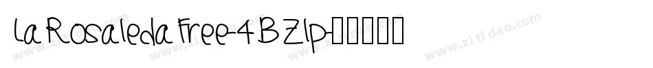 LaRosaledaFree-4BZlp字体转换