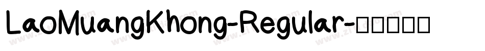 LaoMuangKhong-Regular字体转换