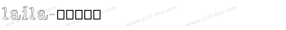 laila字体转换