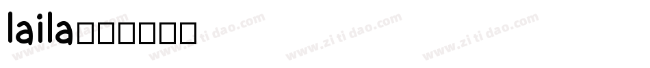 laila字体转换