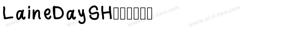 LaineDaySH字体转换