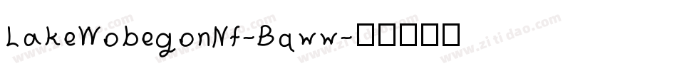 LakeWobegonNf-Bqww字体转换
