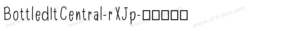 BottledItCentral-rXJp字体转换