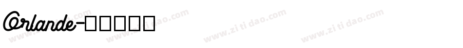 Orlande字体转换