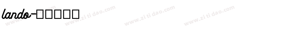 lando字体转换