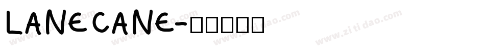 LANECANE字体转换