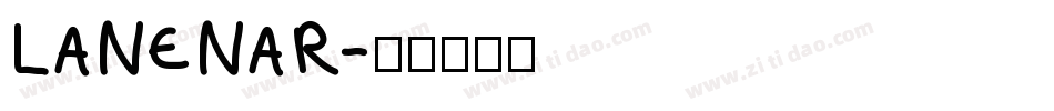 LANENAR字体转换
