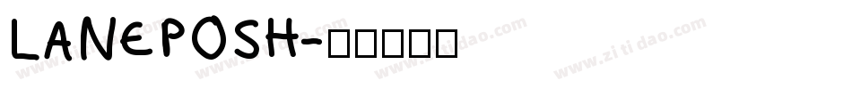 LANEPOSH字体转换