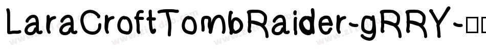 LaraCroftTombRaider-gRRY字体转换